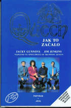 Queen. Jak to začalo. Freddie Mercury