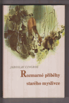 Rozmarné příběhy starého myslivce
