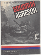 Soudruh agresor