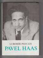 Pavel Haas - život a dílo skladatele