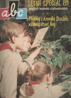 ABC mladých techniků a přírodovědců - Příběhy z Kroniky Strážců, návody, čtení, hry, ...