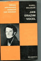 Jan Erazim Vocel Zakladatel české archeologie