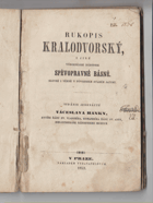 Rukopis Kralodvorský RKZ I jiné výbornější národní spěvopravné básně