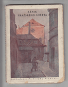 Zánik pražského ghetta