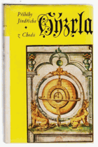 Příběhy Jindřicha Hýzrla z Chodů