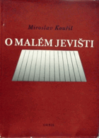 O malém jevišti