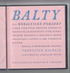 BALTY Úterý Čili Kobaltické pohádky, které vypravuje dědeček Hermelín Hranostaj ...