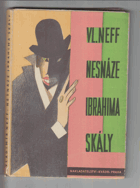Nesnáze Ibrahima Skály