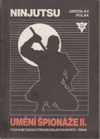 Ninjutsu, umění špionáže II.