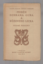 Příběh Behráma Gura a Růžového líčka čili sedm dní a sedm nocí, Perské pohádky