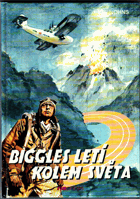 Biggles letí kolem světa