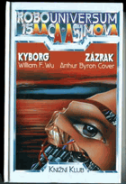 Kyborg - Zázrak