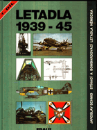Letadla 1939-45 sv. 1 - 2 Stíhací a bombardovací letadla Německa