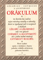 Lékařsko chymické a alchymické orákulum Ve kterém lze nalézt nejen všechny značky a ...