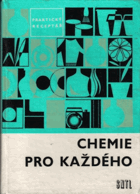 Chemie pro každého - praktický receptář