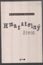 Hmatatelný život