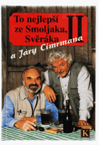 To nejlepší ze Smoljaka, Svěráka a Járy Cimrmana II. Cimrman