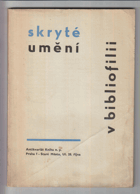 Skryté umění v bibliofilii. Bibliofilie