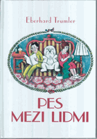 Pes mezi lidmi