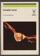 Létající savci NETOPÝŘI