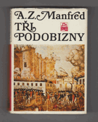 Tři podobizny z doby Velké francouzské revoluce - Jean Jacques Rousseau, Honoré Gabriel ...