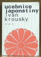 Učebnice japonštiny. Skriptum jazykové školy v Praze