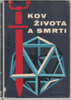 Kov života a smrti