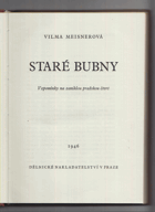 Staré Bubny - vzpomínky na zaniklou pražskou čtvrt
