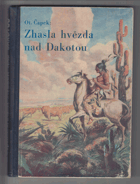 Zhasla hvězda nad Dakotou