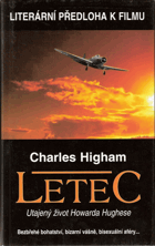 Letec - utajený život Howarda Hughese. Howard Hughes