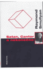 Satan, Cantor a nekonečno(a další logické hlavolamy)