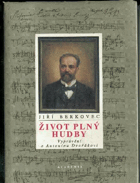 Život plný hudby - vyprávění o Antonínu Dvořákovi