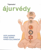 Tajemství ájurvédy Ájurvéda आयुर्वेद