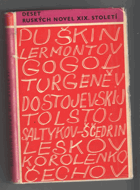 Deset ruských novel XIX. století - A.S. Puškin - M.J. Lermontov - N.V. Gogol - I.S. Turgeněv - ...