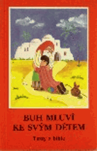 Bůh mluví ke svým dětem - texty z bible