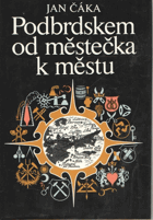 Podbrdskem od městečka k městu