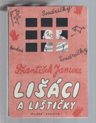 Lišáci a lištičky - Soudničky