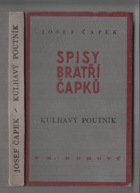 Kulhavý poutník(Co jsem na světě uviděl)