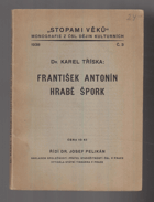 František Antonín hrabě Špork