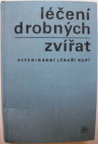 Léčení drobných zvířat - Veterinární lékaři radí