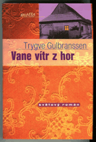 Vane vítr z hor