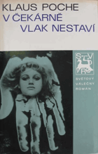 V čekárně vlak nestaví
