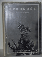 KRKONOŠE a jejich zvířena. Práce z entomolog. odd. N. musea v Praze