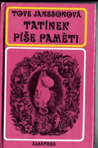 Tatínek píše paměti VYŘAZENO Z VEŘEJNÉ KNIHOVNY!