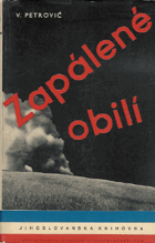 Zapálené obilí a jiné povídky