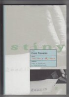 Trhlina v dějinách  ZATRHÁVÁNO FIXOU Esej o Osvětimi a intelektuálech