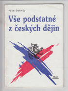 Vše podstatné z českých dějin