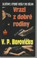 Vrazi z dobré rodiny