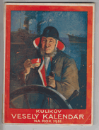 Kulíkův veselý kalendář na rok 1931 BEZ OBÁLKY !!