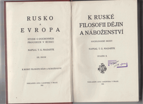 Rusko a Evropa II. Studie o duchovních proudech v Rusku. Díl 2., K ruské filosofii dějin a ...